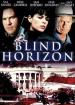 Blind Horizon (Blind Horizon)