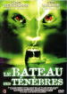 Le Bteau des Tnbres (Lost Voyage)