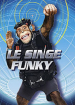 Le Singe funky (Funky Monkey)