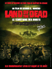 Le Territoire des Morts (Land of the Dead)