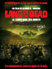 Le Territoire des Morts (Land of the Dead)