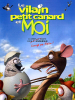 Le Vilain Petit Canard Et Moi (Den Grimme lling Og Mig)