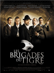 Les Brigades Du Tigre (Les Brigades Du Tigre)