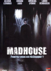 Madhouse (Madhouse)