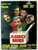 Mes Chers Amis (Noiret)