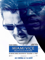 Miami Vice - Deux Flics  Miami (Miami Vice)